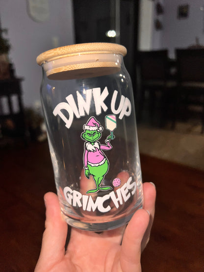 “Dink Up, Grinches!” Holiday Glass Can