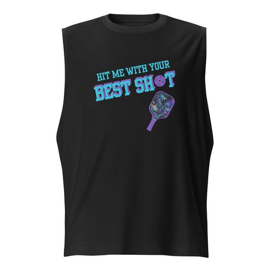 Hit Me With Your Best Shot” Pickleball Muscle Tank – Performance Fit