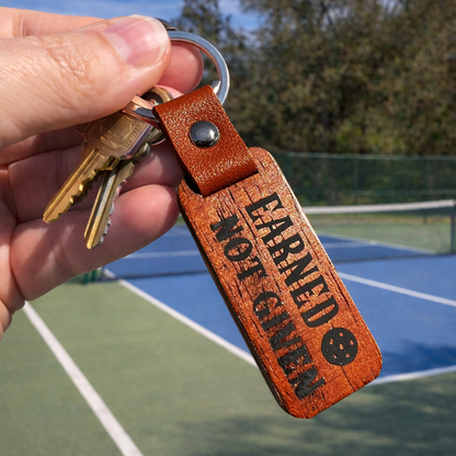 Earned Not Given Wood Pickleball Keychain – Wooden Pickleball Gift for Players, Motivational Pickleball Keychain