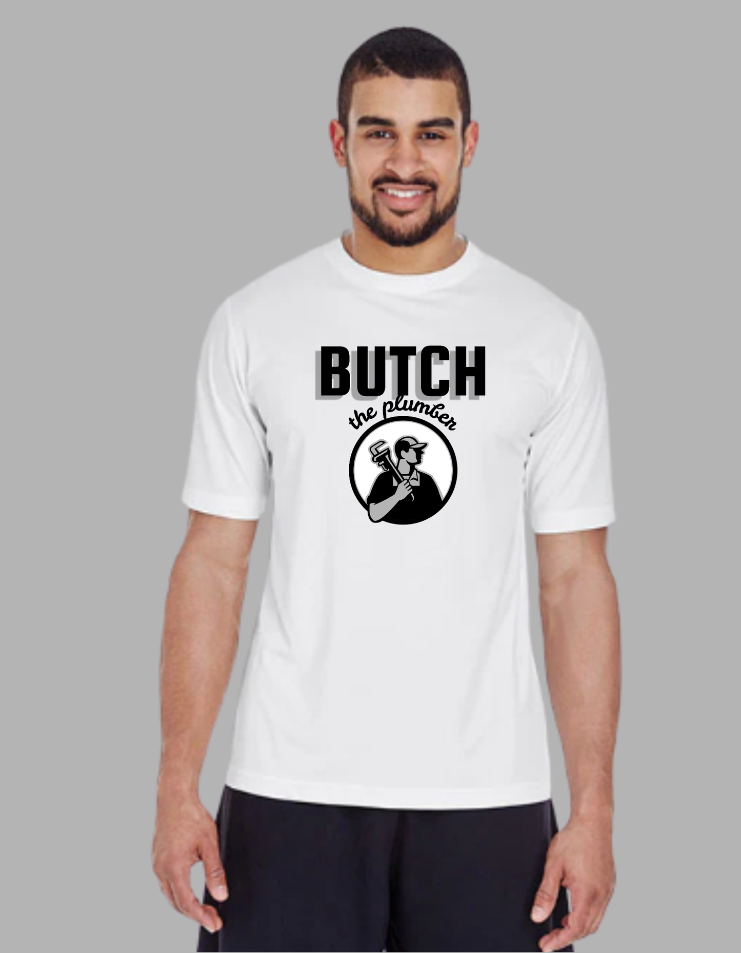 Butch the Plumber Shirts