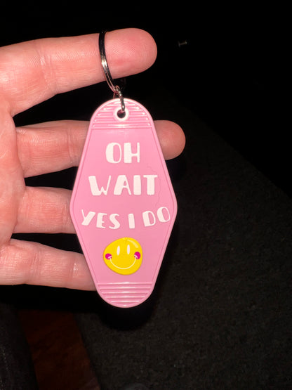 I Don't Always Play Pickleball - Motel Keychain
