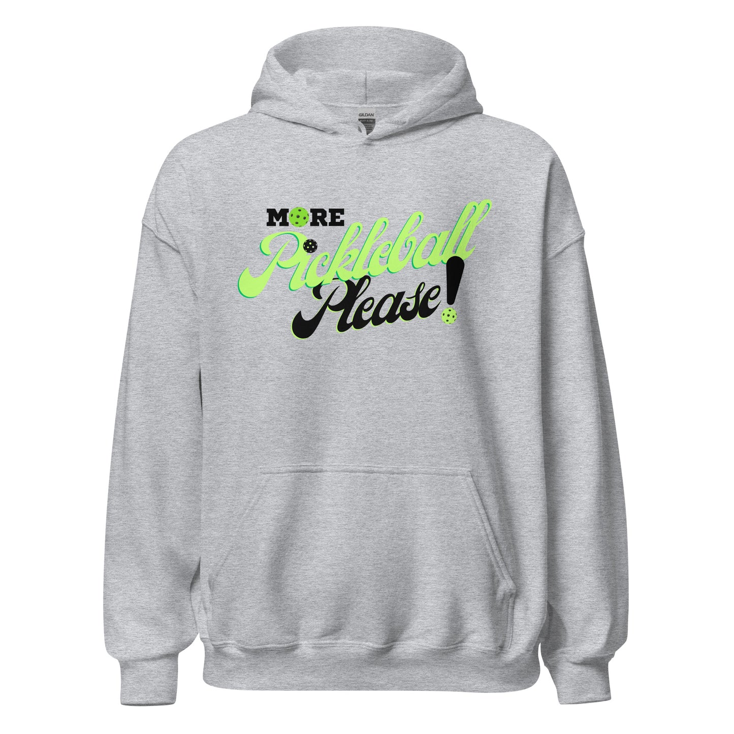 More Pickleball PLEASE Hoodie